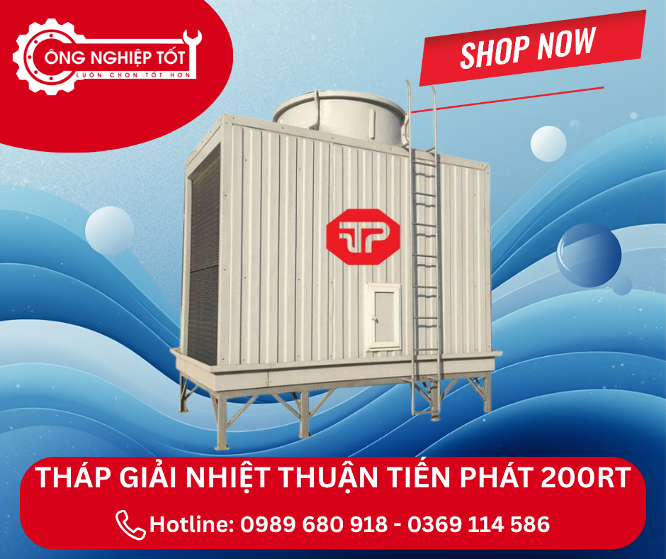 Địa chỉ mua tháp giải nhiệt Thuận Tiến Phát vuông 200RT chính hãng, giá tốt